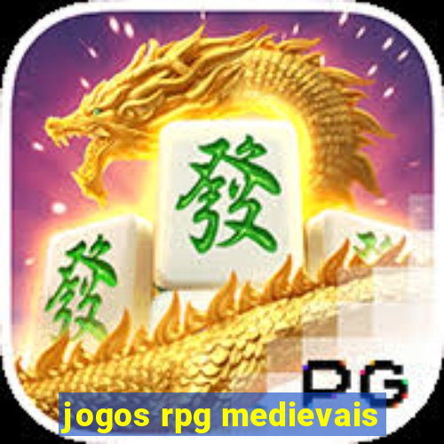 jogos rpg medievais